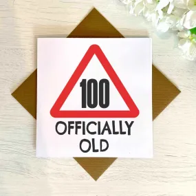 100 Officially Old Birthday Card