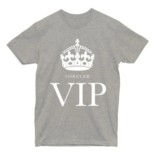 FOREVER VIP Tee