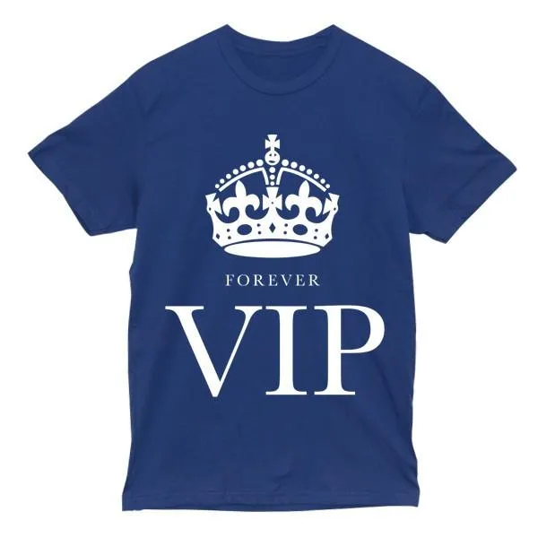 FOREVER VIP Tee