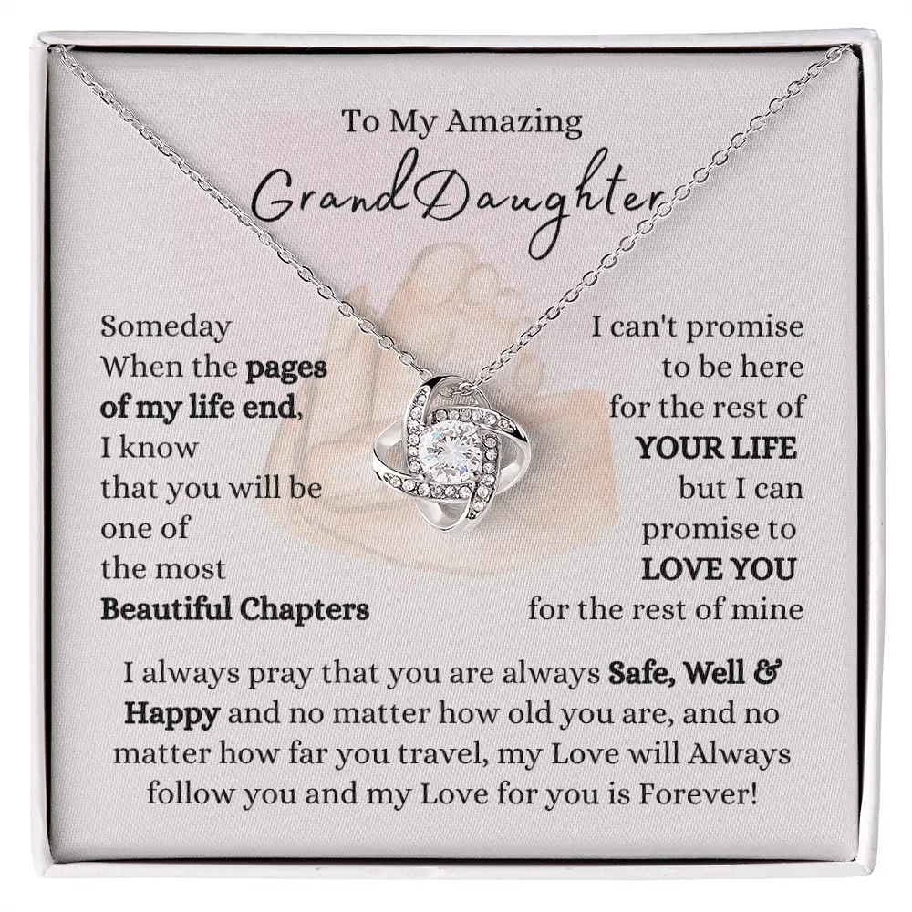 My Grand Daughter - Love You Forever - Limited Quantity Design