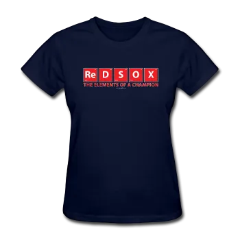 "Red Sox, The Elements Of A Champion" - Women's T-Shirt